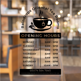 Tea Cup Opening Hours Window Design