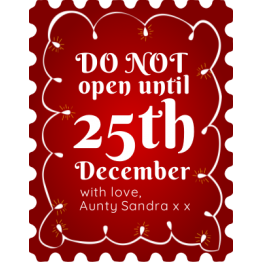 Do Not Open Until 25th December Sticker Design