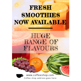 Flyers - Smoothies Now Available