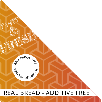 Real Bread Week - 23rd February to 3rd March 2019